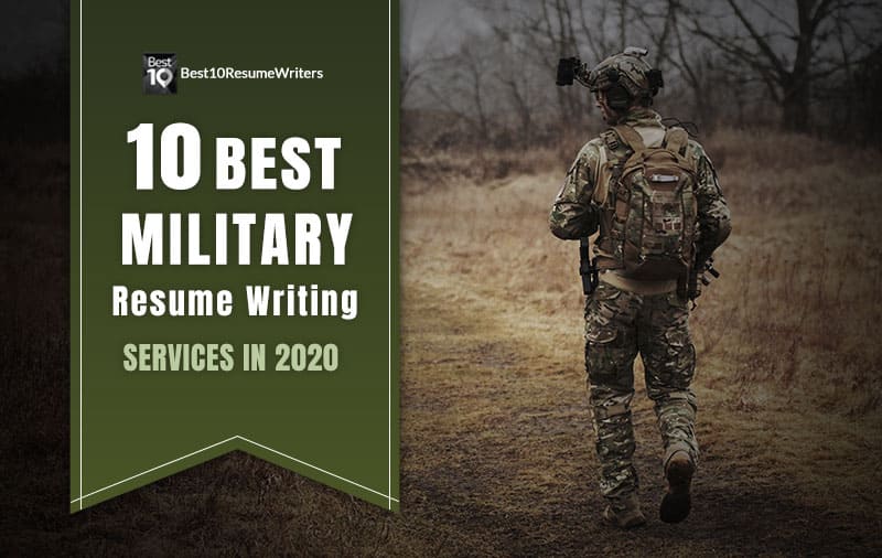 10 Best Military Resume Services You Should Know This 2020