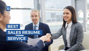 The 10 best sales resume services to watch out for in 2021 as listed by Best 10 Resume Writers