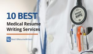 10 Best Medical Resume Writing Services for doctor in uniform with stethoscope and pens in the pocket of his white suit